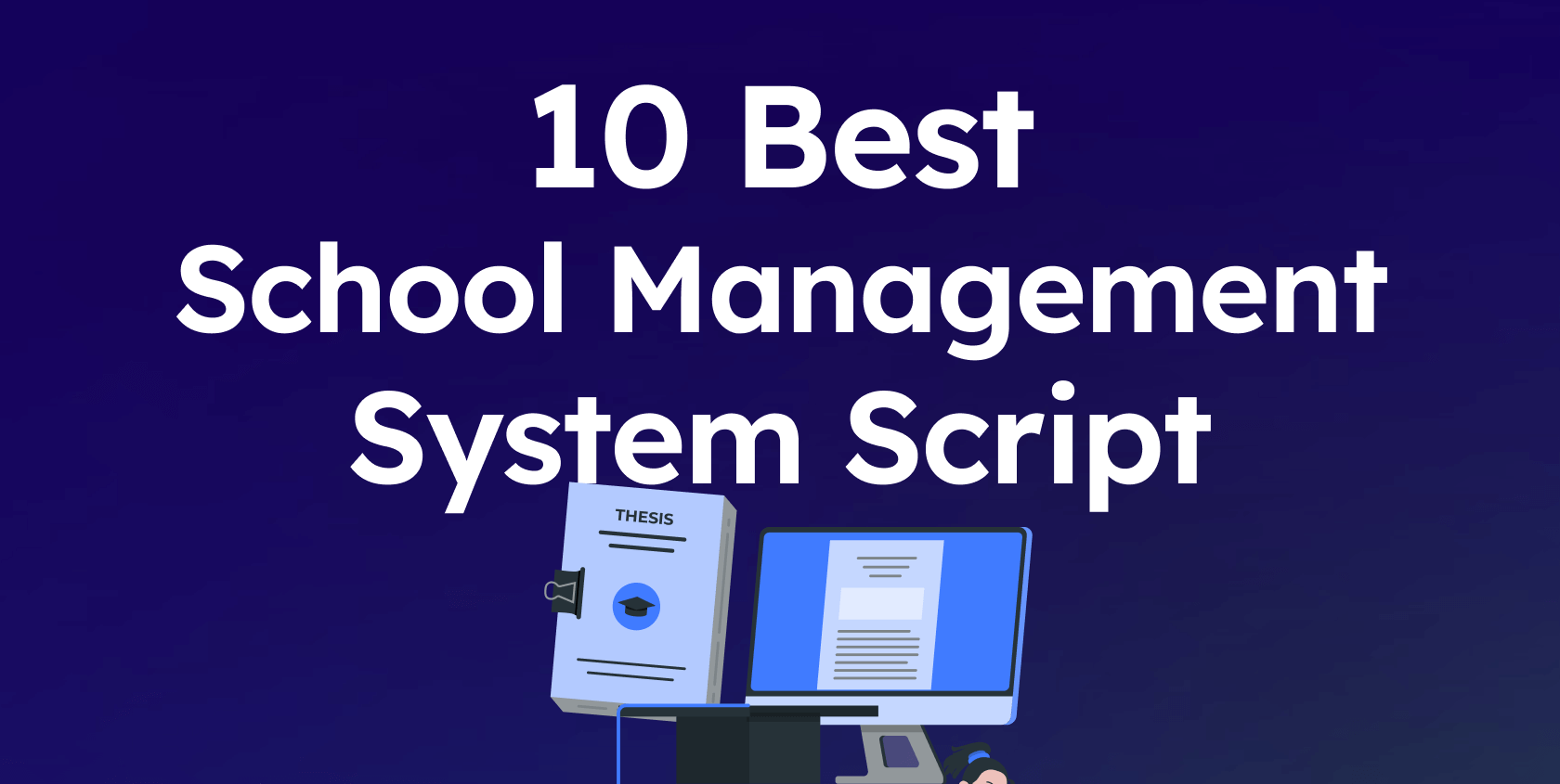 10 Best School Management System Scripts