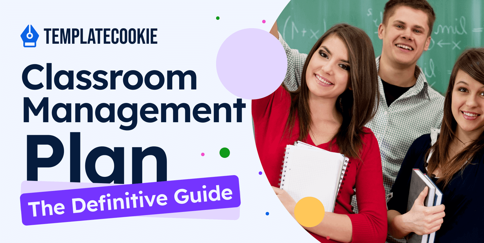 Classroom Management Plan - The Definitive Guide