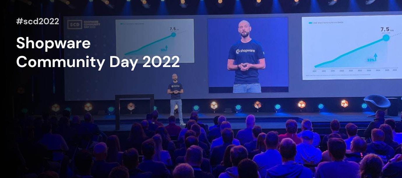 SCD 2022: Die wichtigsten Shopware-News auf einen Blick SCD 2022: Die wichtigsten Shopware-News auf einen Blick