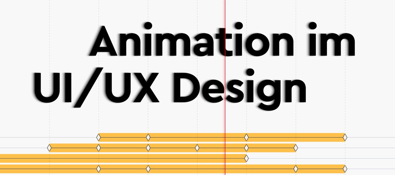 Animationen im UI/UX-Design: Worauf kommt es an?
