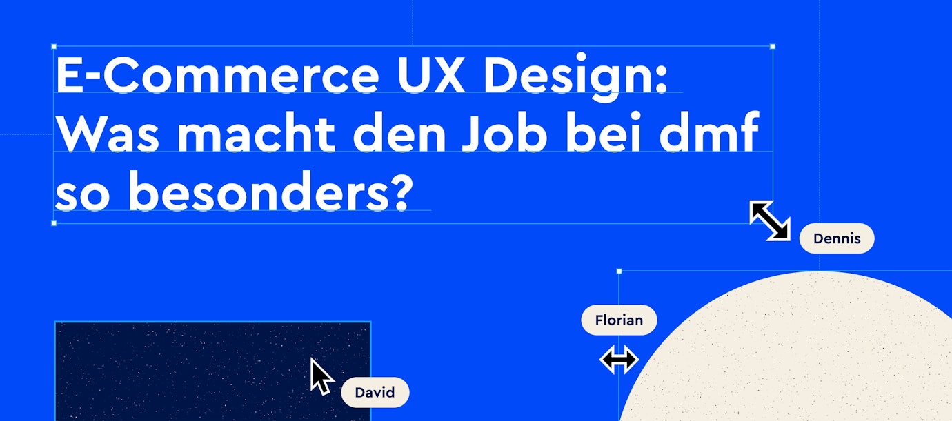 E-Commerce UX Design: Was macht den Job so besonders?
