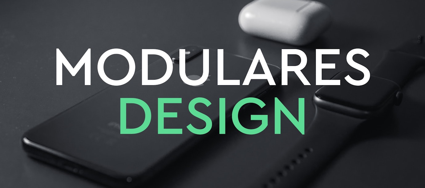 Modulares Design: Einheitliches Markenbild auf allen Endgeräten