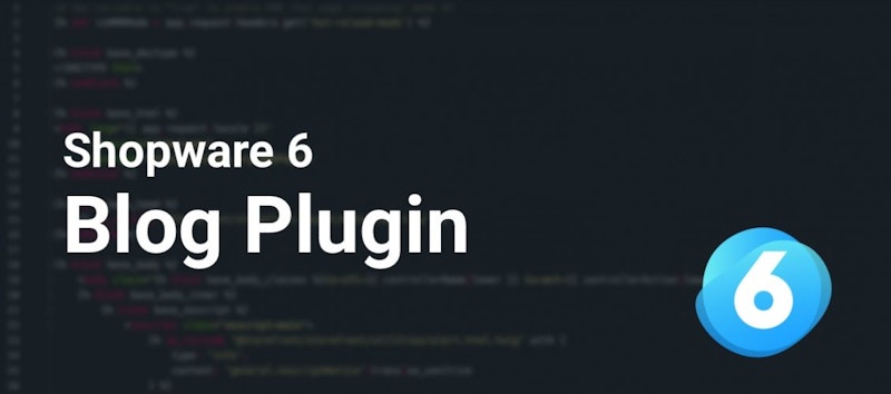 Blog Plugin für Shopware 6