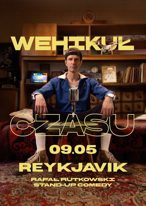 Stand-up Reykjavik | Rafal Rutkowski w programie "Wehikul czasu"