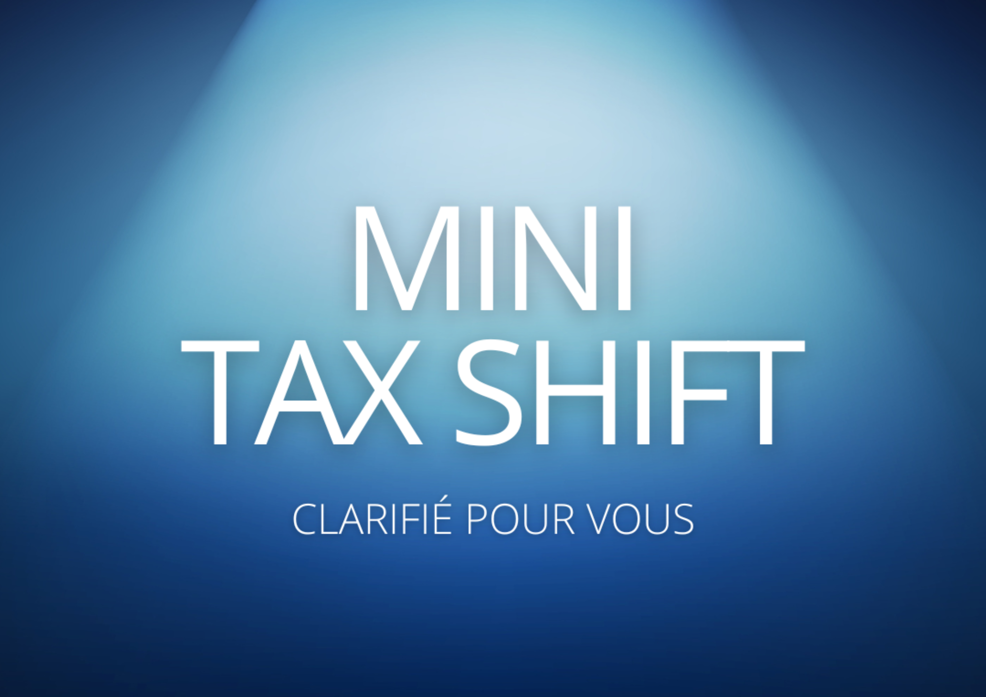 Mini-taxshift