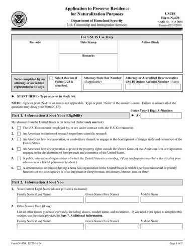 Form N-470 | Application to Preserve Residence for Naturalization Purposes Form N-470 | Application to Preserve Residence for Naturalization Purposes