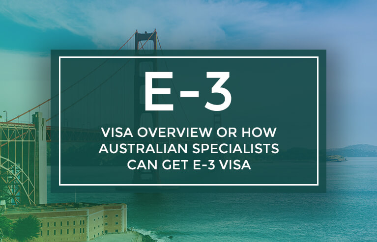 E-3 Visa overview, how Australian specialists can get E-3 visa