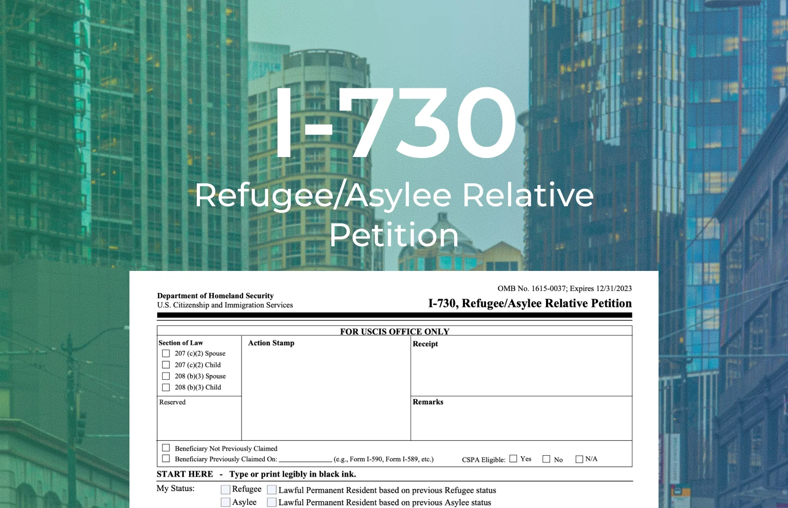 Form I730 Refugee/Asylee Relative Petition