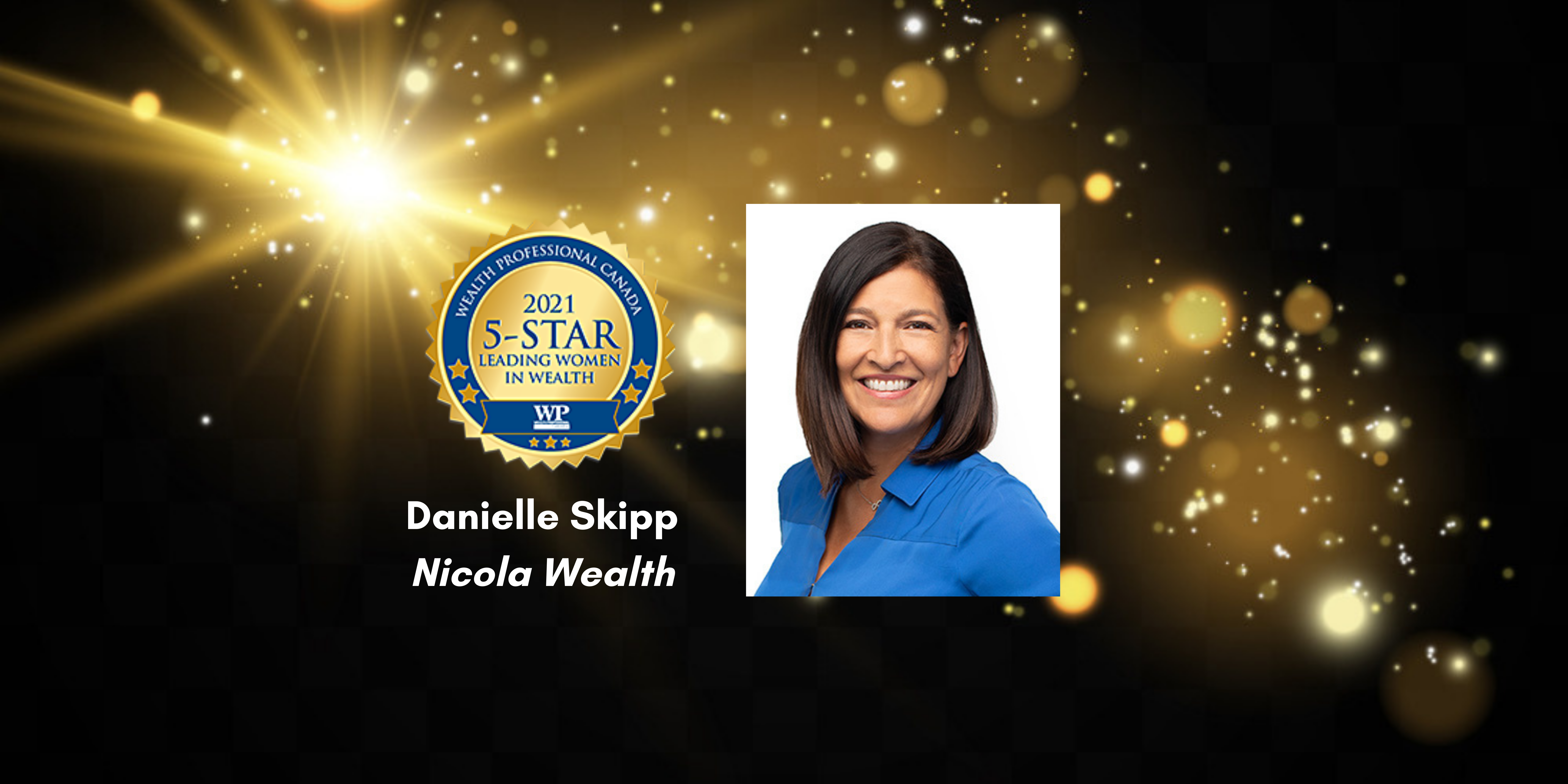 Danielle Skipp Nicola Wealth (1) WP reveals its 5-Star Leading Women in Wealth