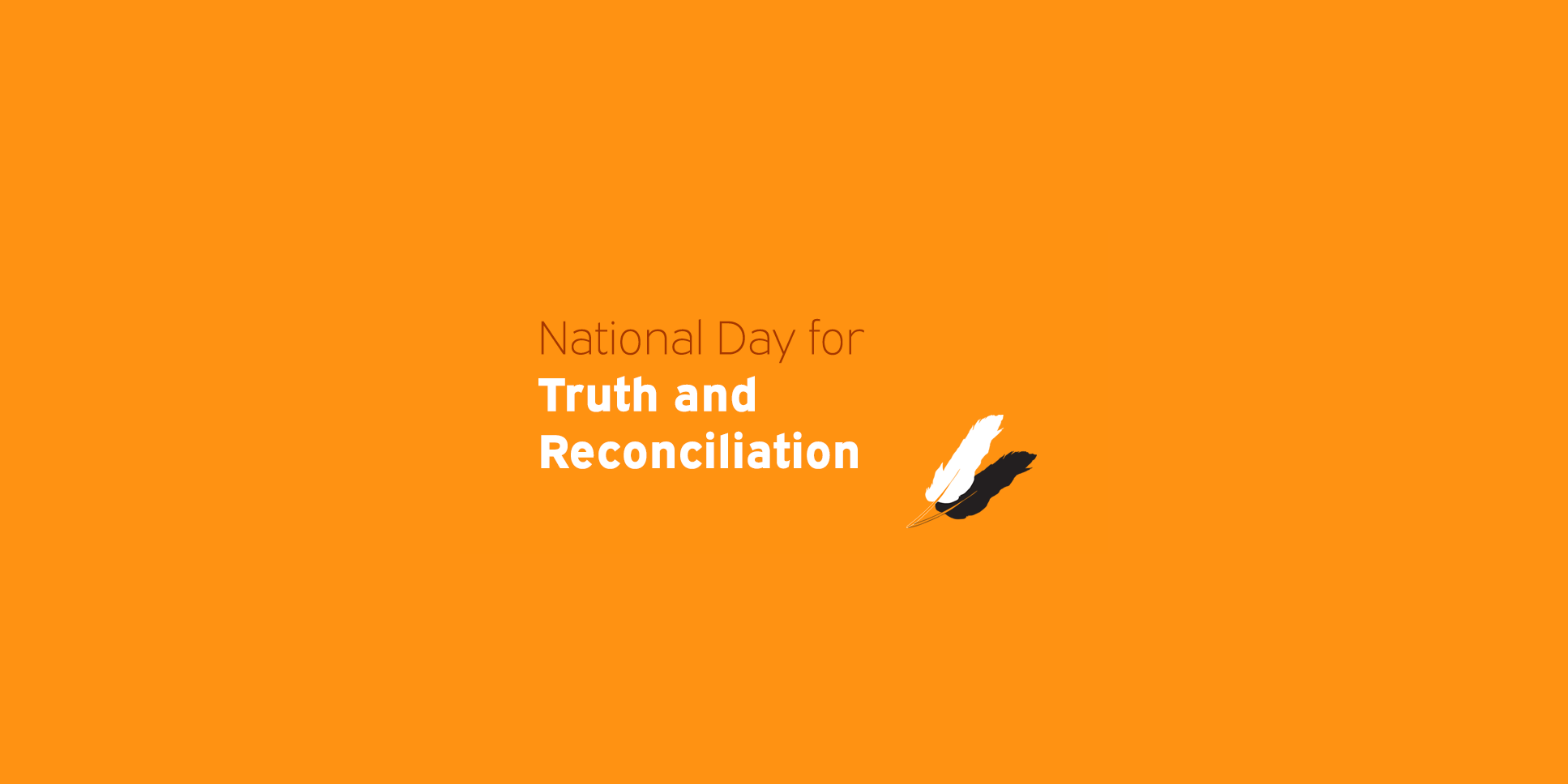National Day for Truth and Reconciliation National Day for Truth and Reconciliation