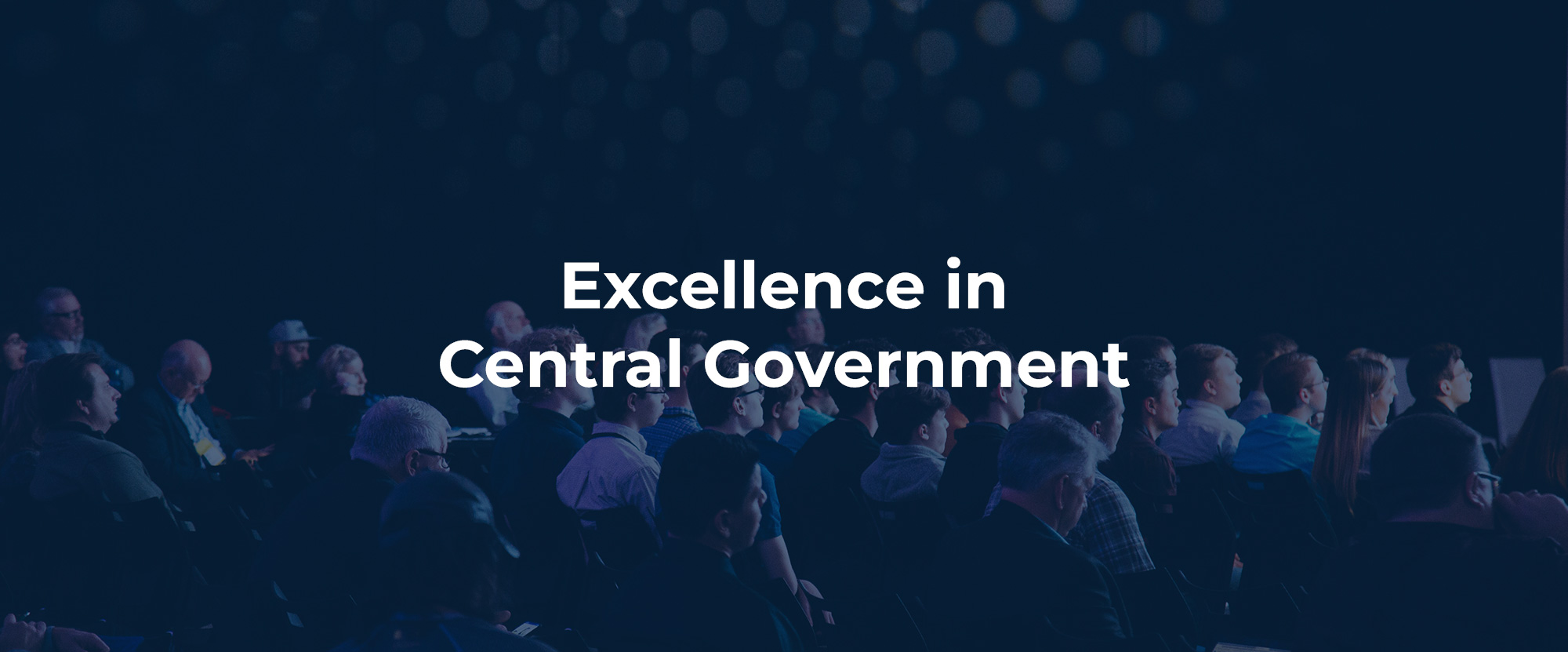 Excellence in Central Government