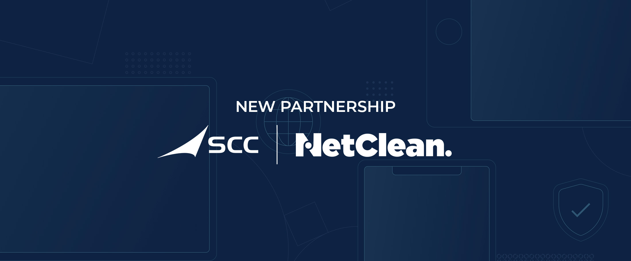 SCC NetClean partnership