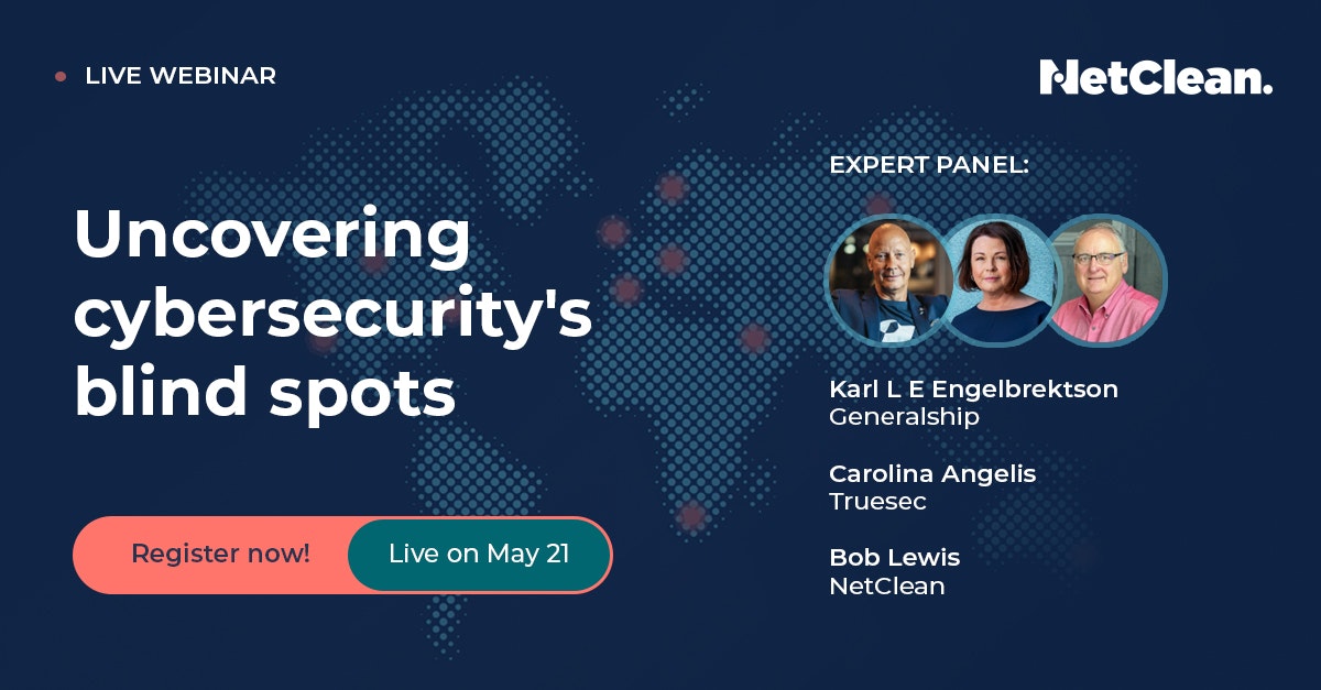 Netclean Logo Webinar: Uncovering cybersecurity's blind spots | NetClean