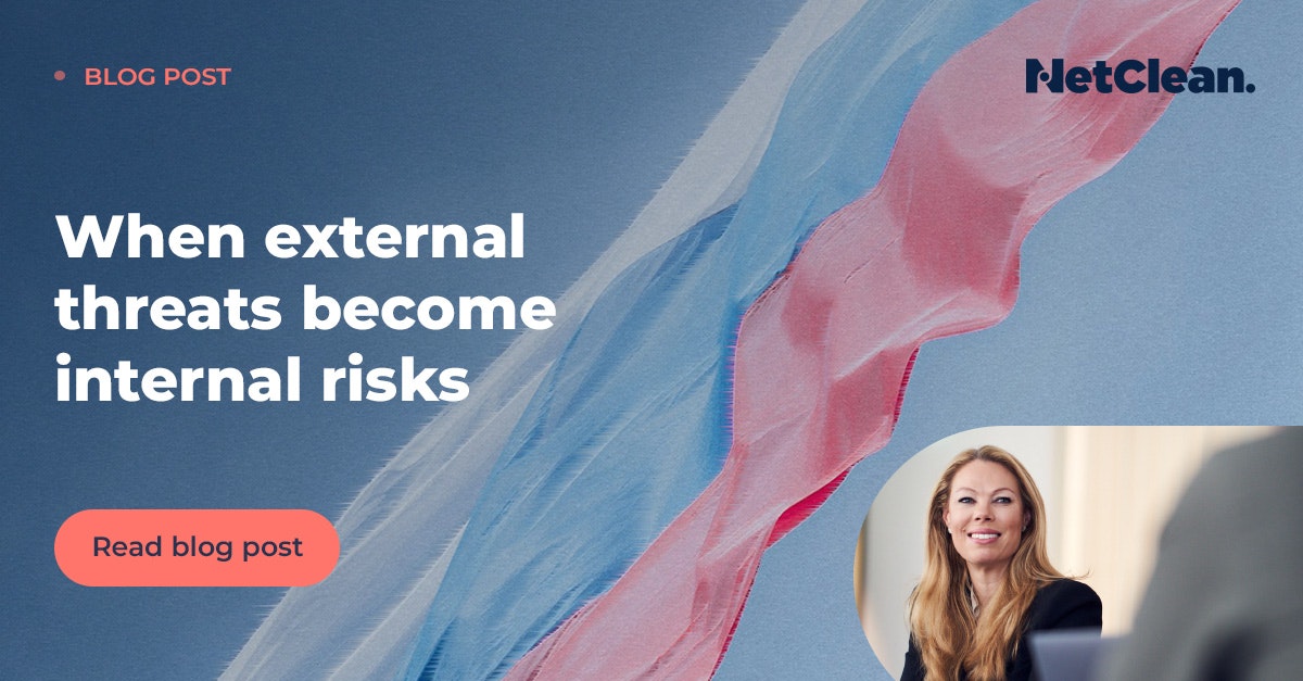 Crazy Risks External When external threats become internal risks | NetClean