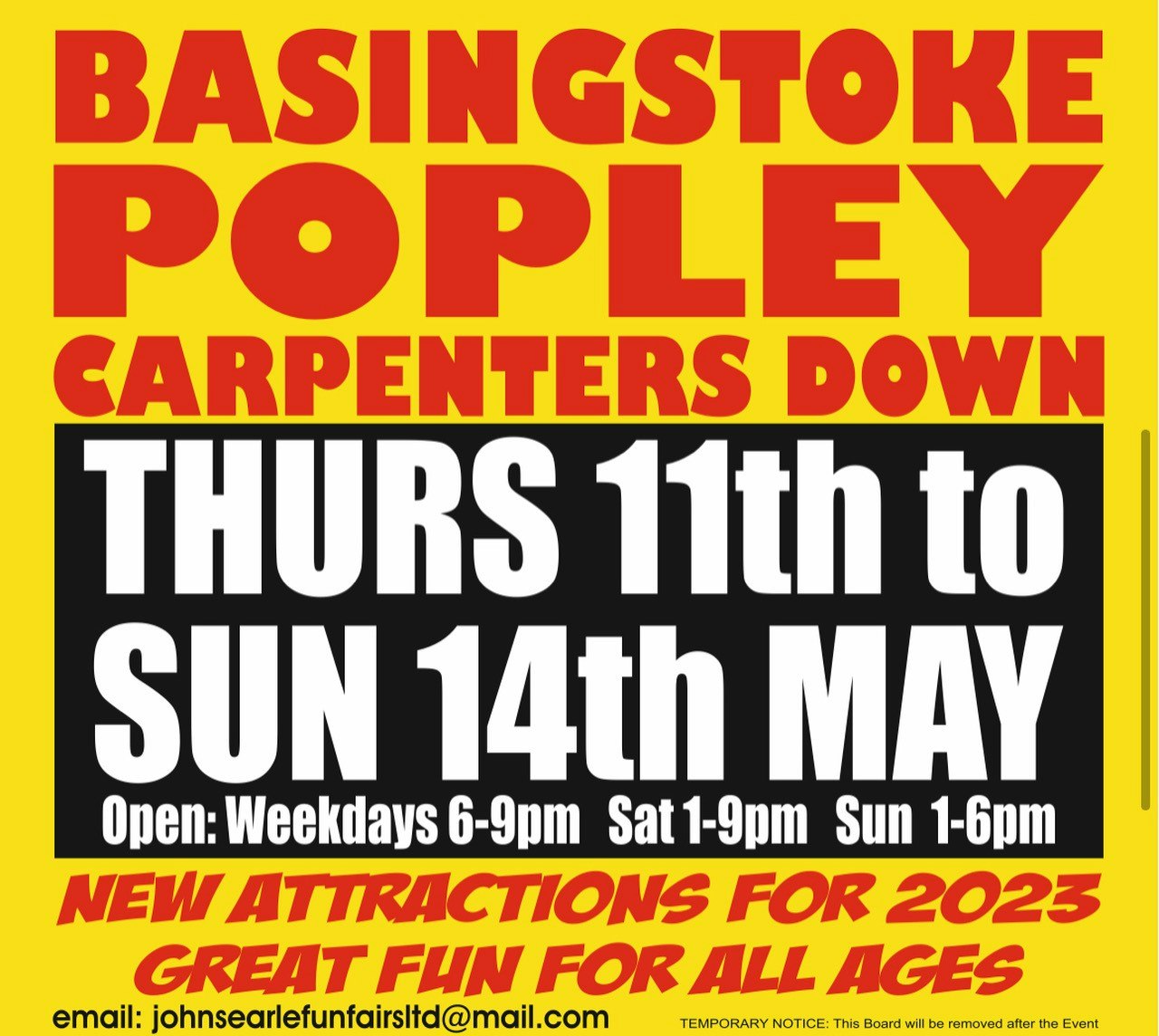 Carpenters Down, Thurs 11th to Sun 14th May. Open weekdays 6 to 9pm, Sat 1pm to 9pm and Sun 1pm to 6pm. New attractions for 2023, great fun for all ages.