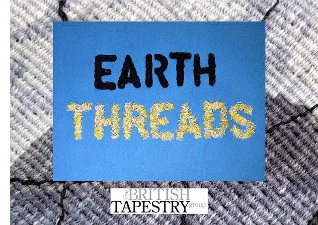 Earth Threads. The British Tapesty Group.