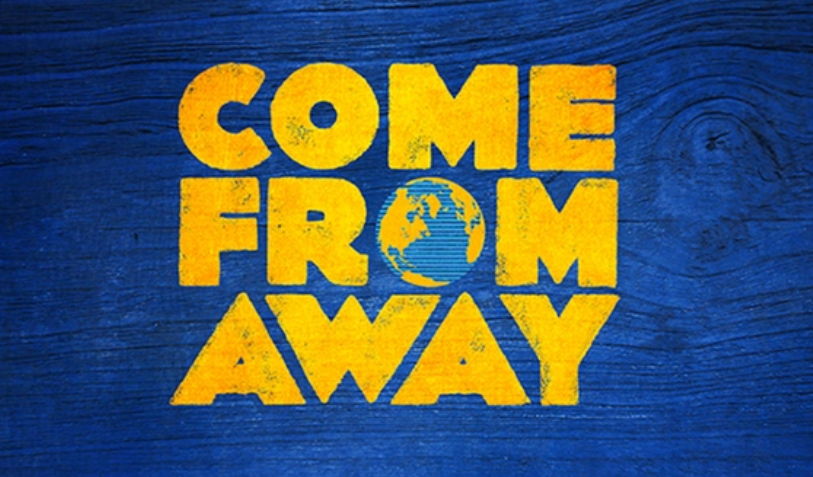 A blue background. Text reads "Come from away" in yellow.