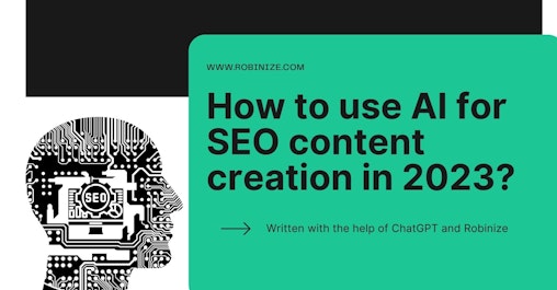 Cover Image for How to use AI for SEO content in 2023