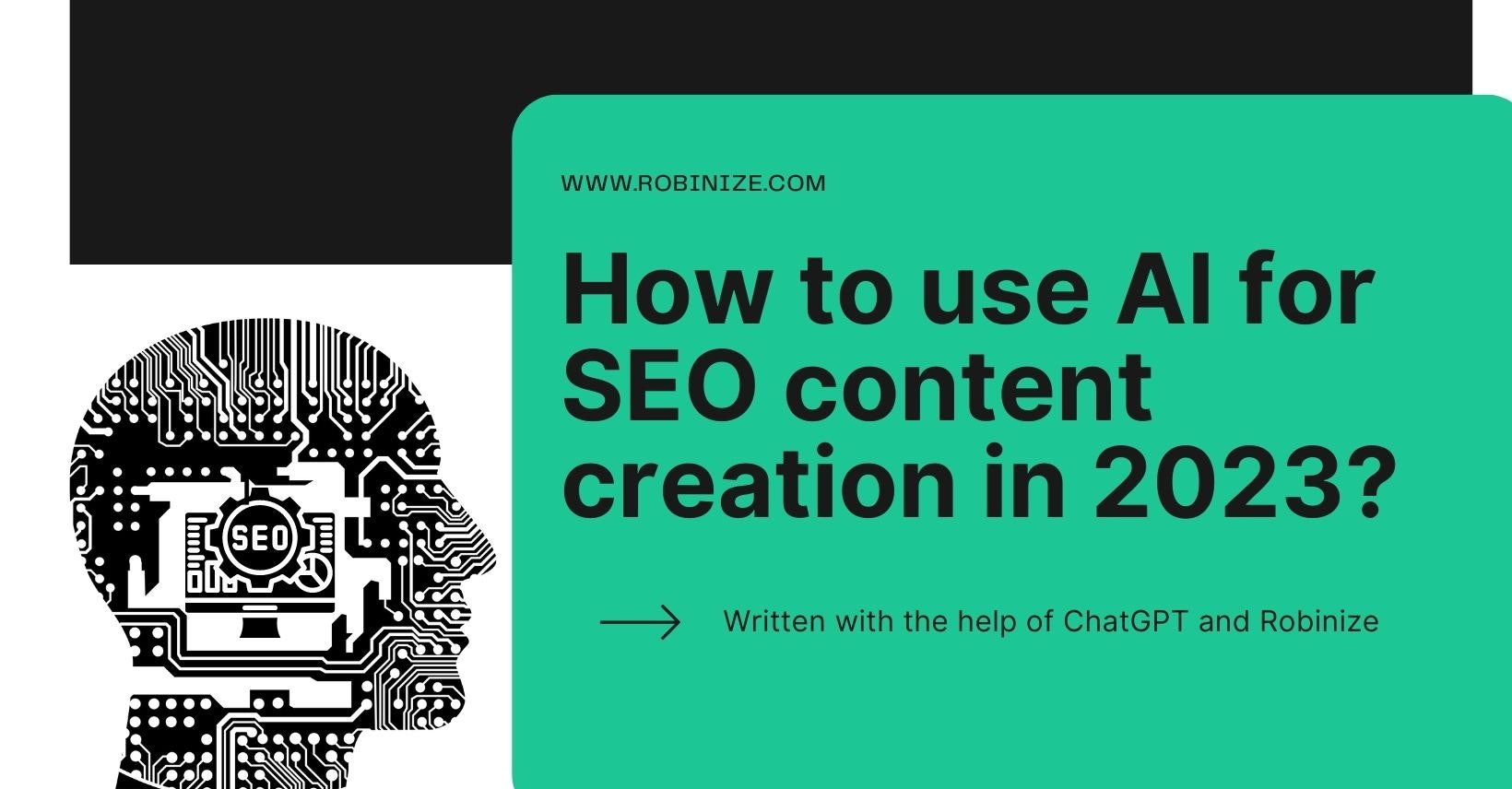 Cover Image for How to use AI for SEO content in 2023