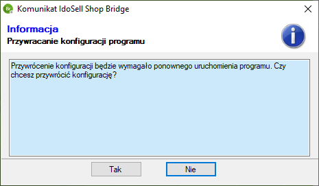 Potwierdzenie przywracania konfiguracji w Bridge - Menu "Narzędzia"