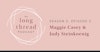 Long Thread Podcast: Maggie Casey & Judy Steinkoenig Image