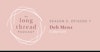 Long Thread Podcast: Deb Menz Image