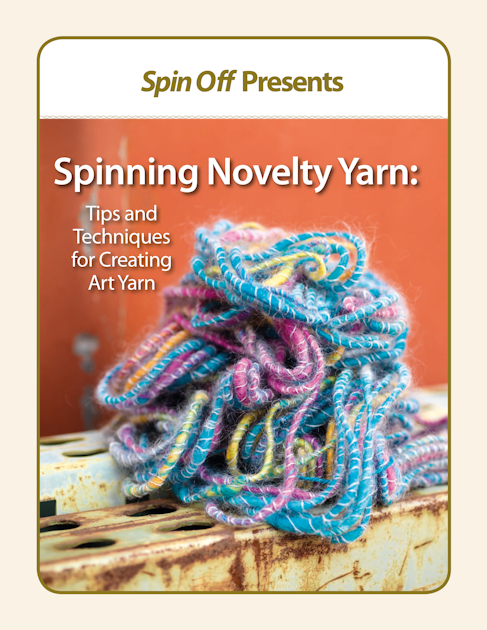 Tips and Techniques for Spinning Novelty and Art Yarn | Free eBook ...
