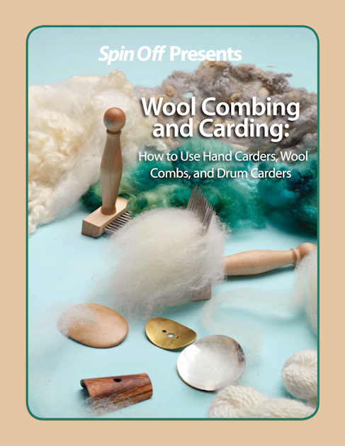 Guide to Wool Combing and Carding Free eBook Spin Off Library