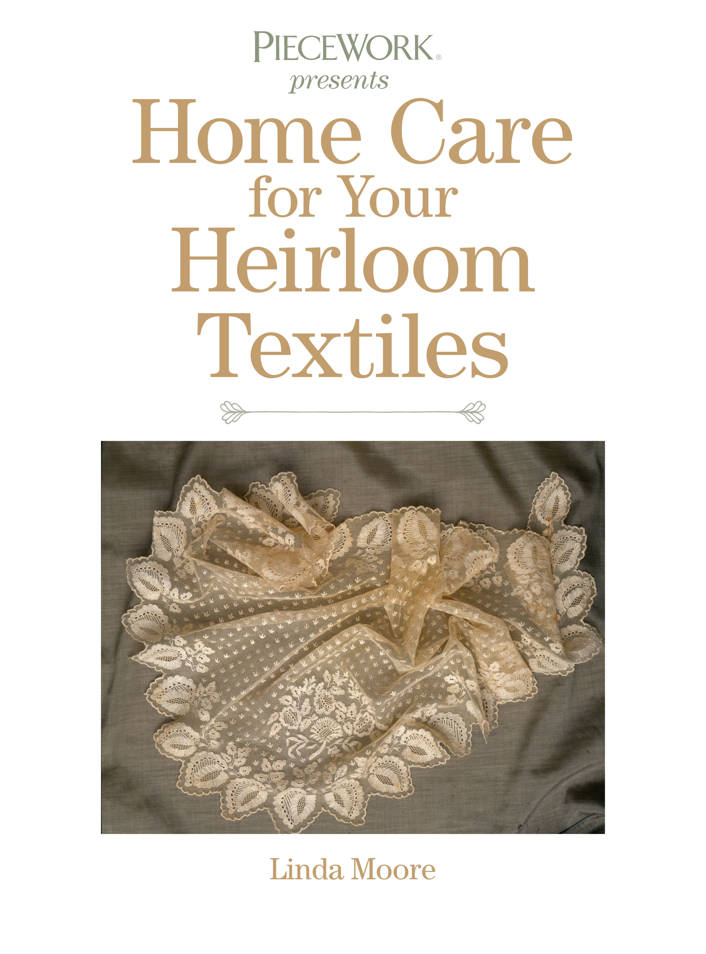 Home Care for Your Heirloom Textiles eBook Image