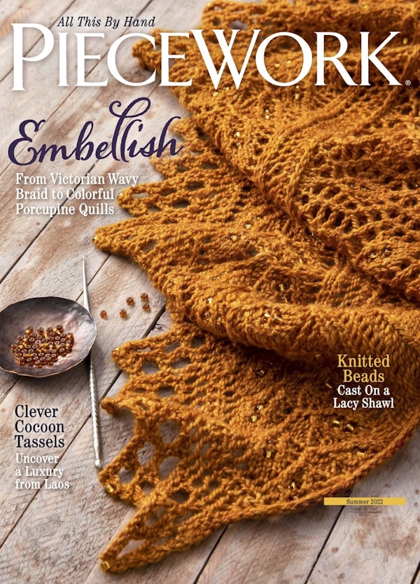 Cover of PieceWork Summer 2022