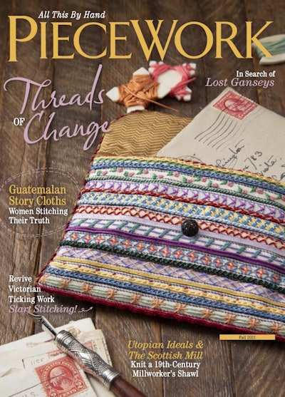 Cover of PieceWork Fall 2021