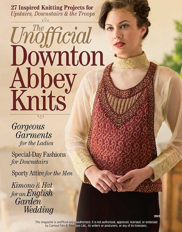 Cover of The Unofficial Downton Abbey Knits 2013