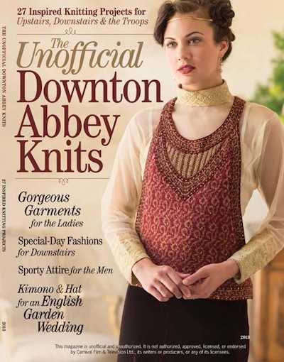 Cover of The Unofficial Downton Abbey Knits, Digital Edition 2013