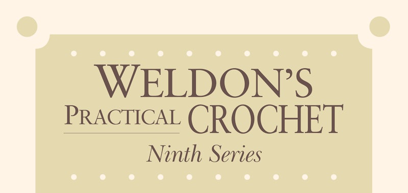 Weldon's crochet ninth series header