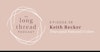 Long Thread Podcast Episode 8: Keith Recker, True Colors Image