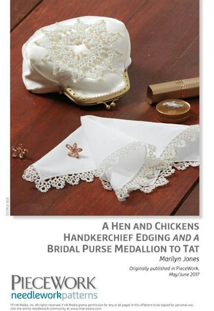 A Hen and Chickens Handkerchief Edging and a Bridal Purse Medallion to ...