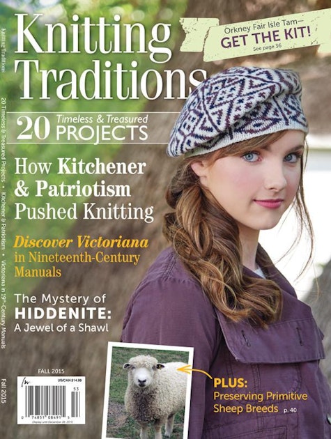 Knitting Traditions, Fall 2015 Digital Edition PieceWork Library
