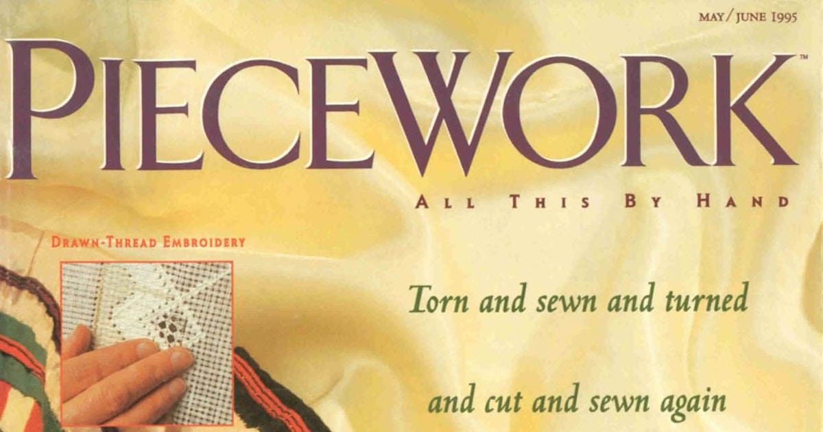 PieceWork May/June 1995 | PieceWork Library