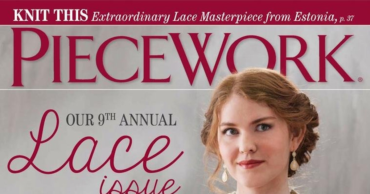 PieceWork May/June 2016 | PieceWork Library