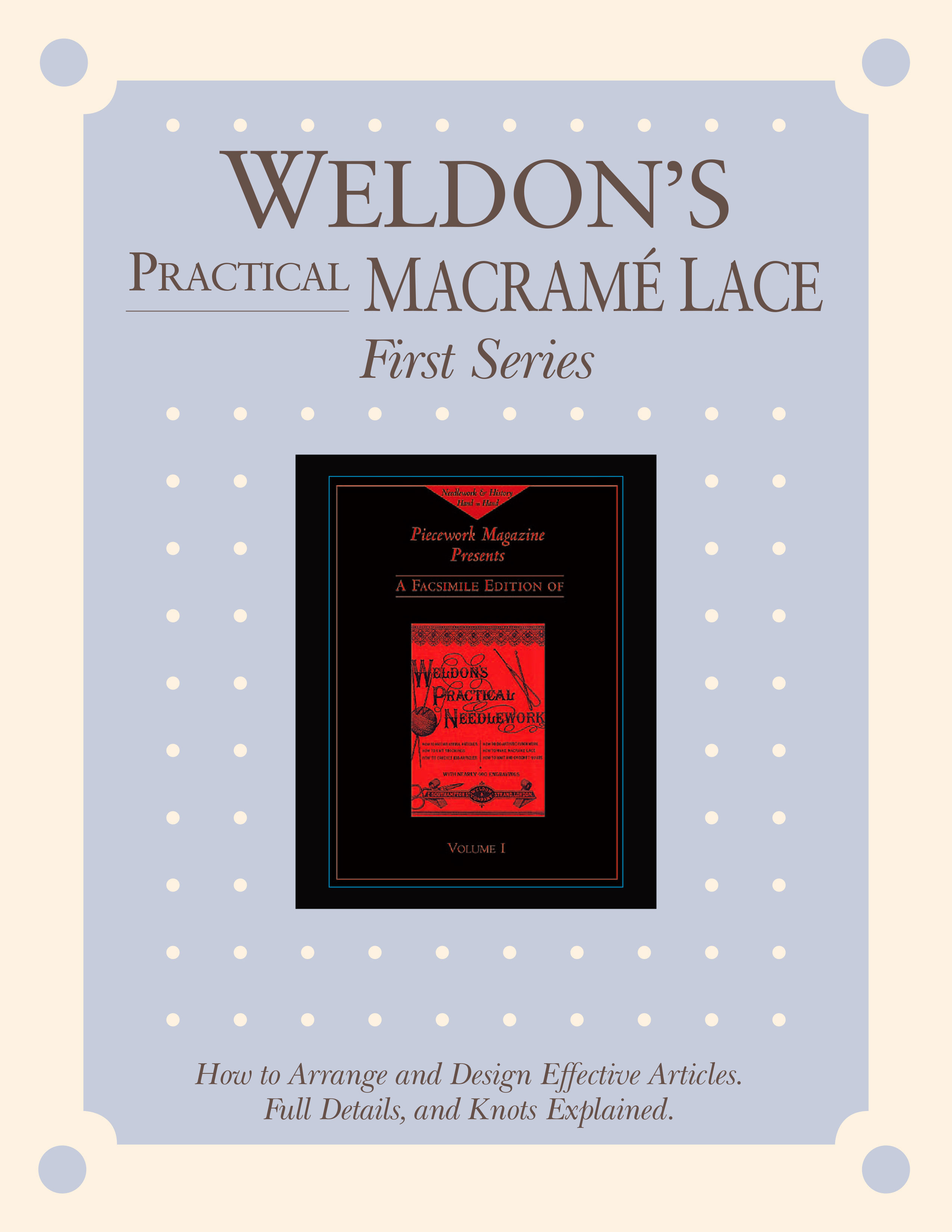 Weldon’s Practical Macramé Lace: First Series eBook Image