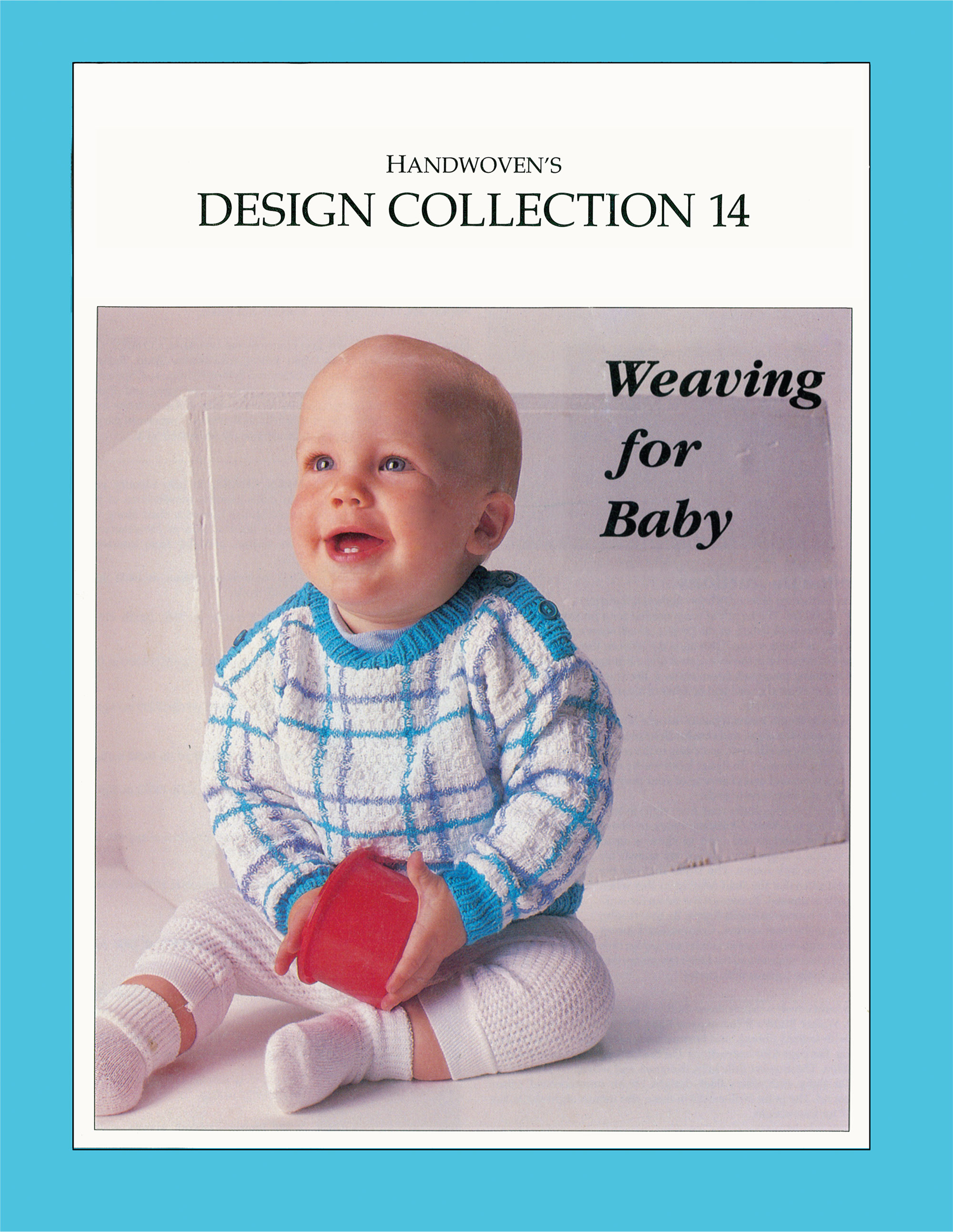 Handwoven’s Design Collection 14: Weaving for Baby eBook Image