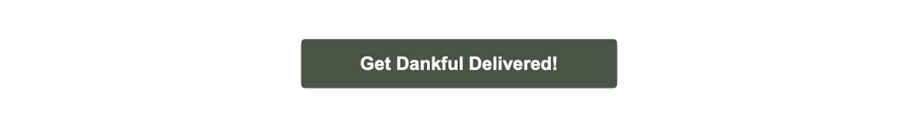 Dankful-get-delivered-button-75