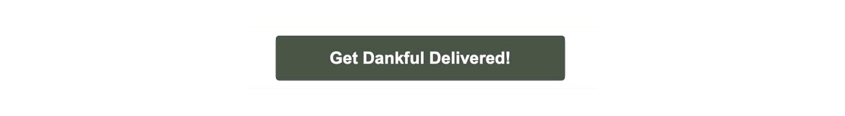 Dankful-get-delivered-button-75