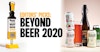 Editors’ Picks: Beyond Beer 2020 Image