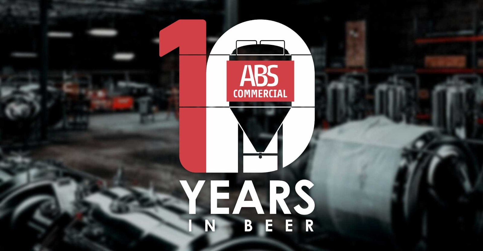 Celebrating 10 Years in Beer ABS Commercial 10th Anniversary Sale