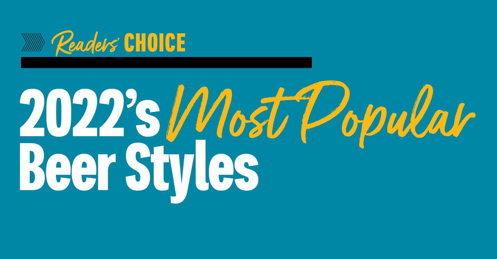 Best in Beer Readers’ Choice 2022: Most Popular Beer Styles Primary Image