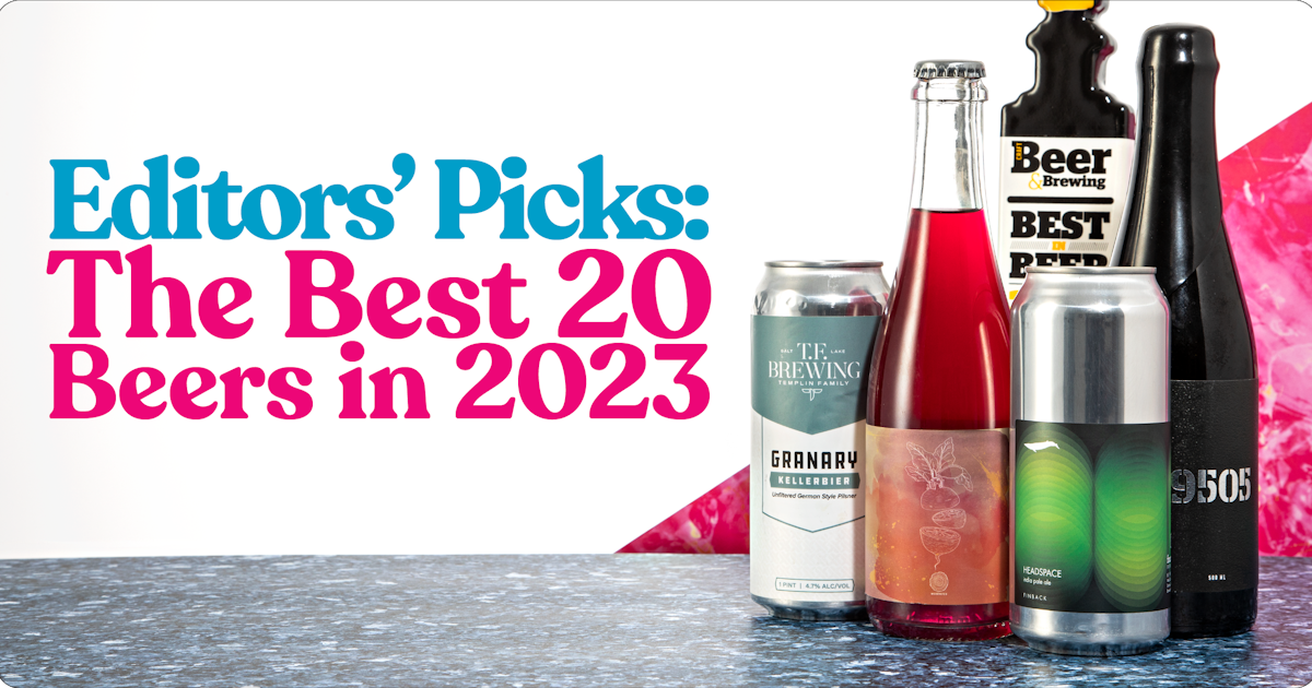 Bestale The Best 20 Beers in 2023 | Craft Beer & Brewing