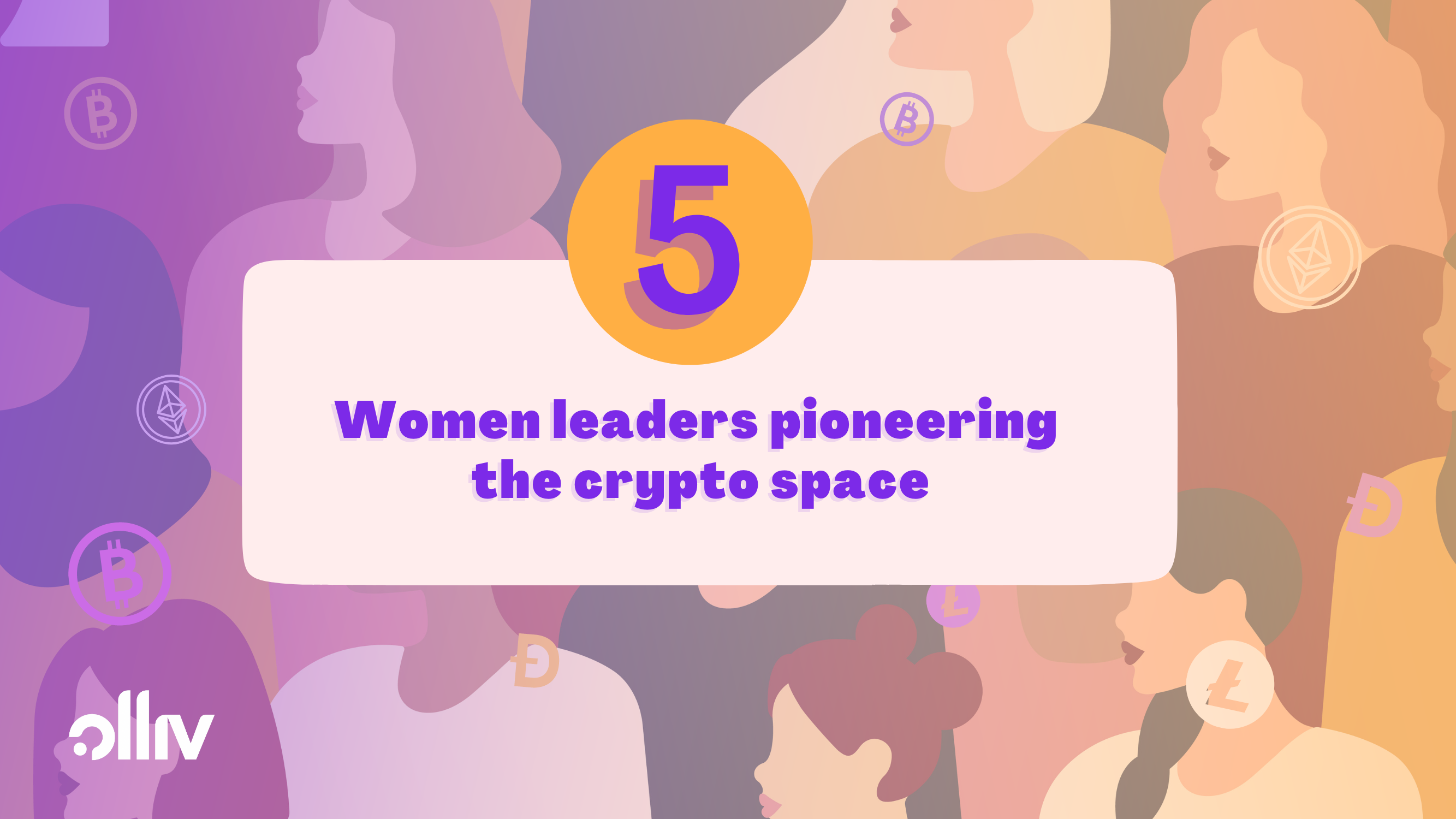 5 women leaders in the crypto industry