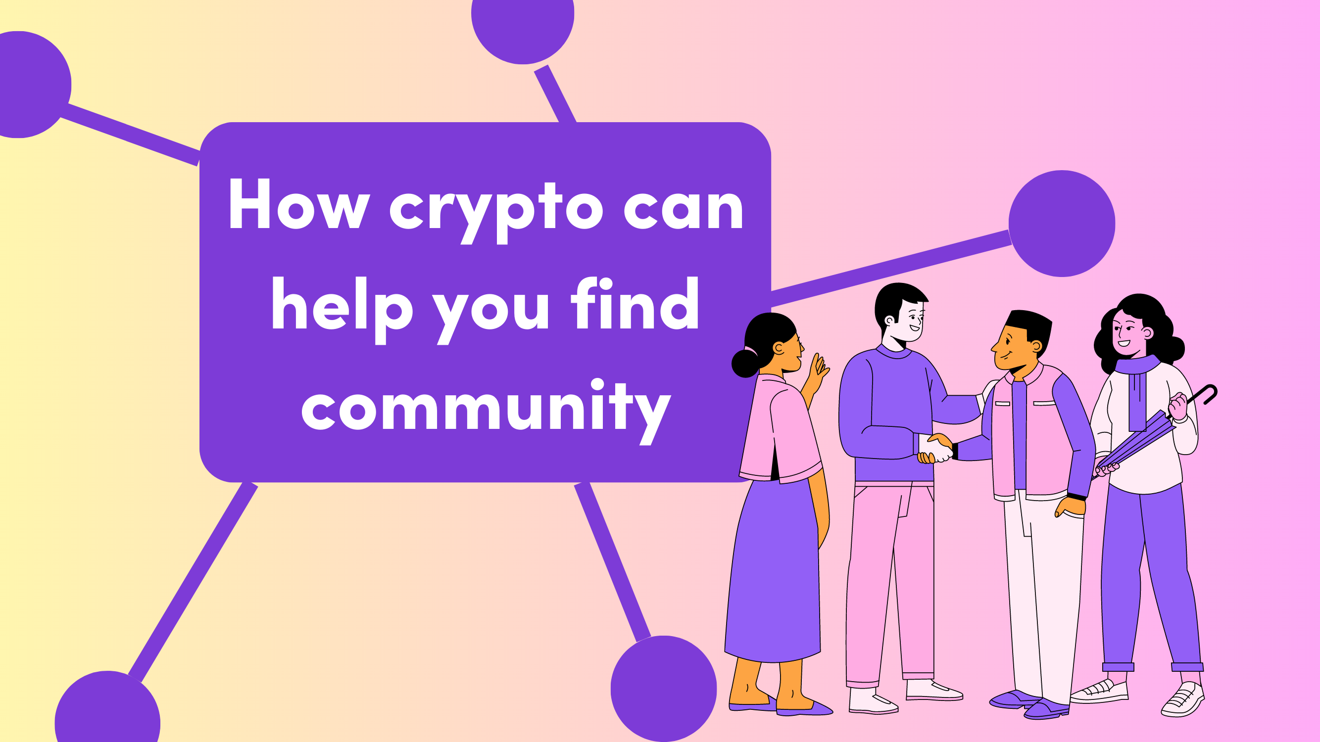 How crypto can help you find community