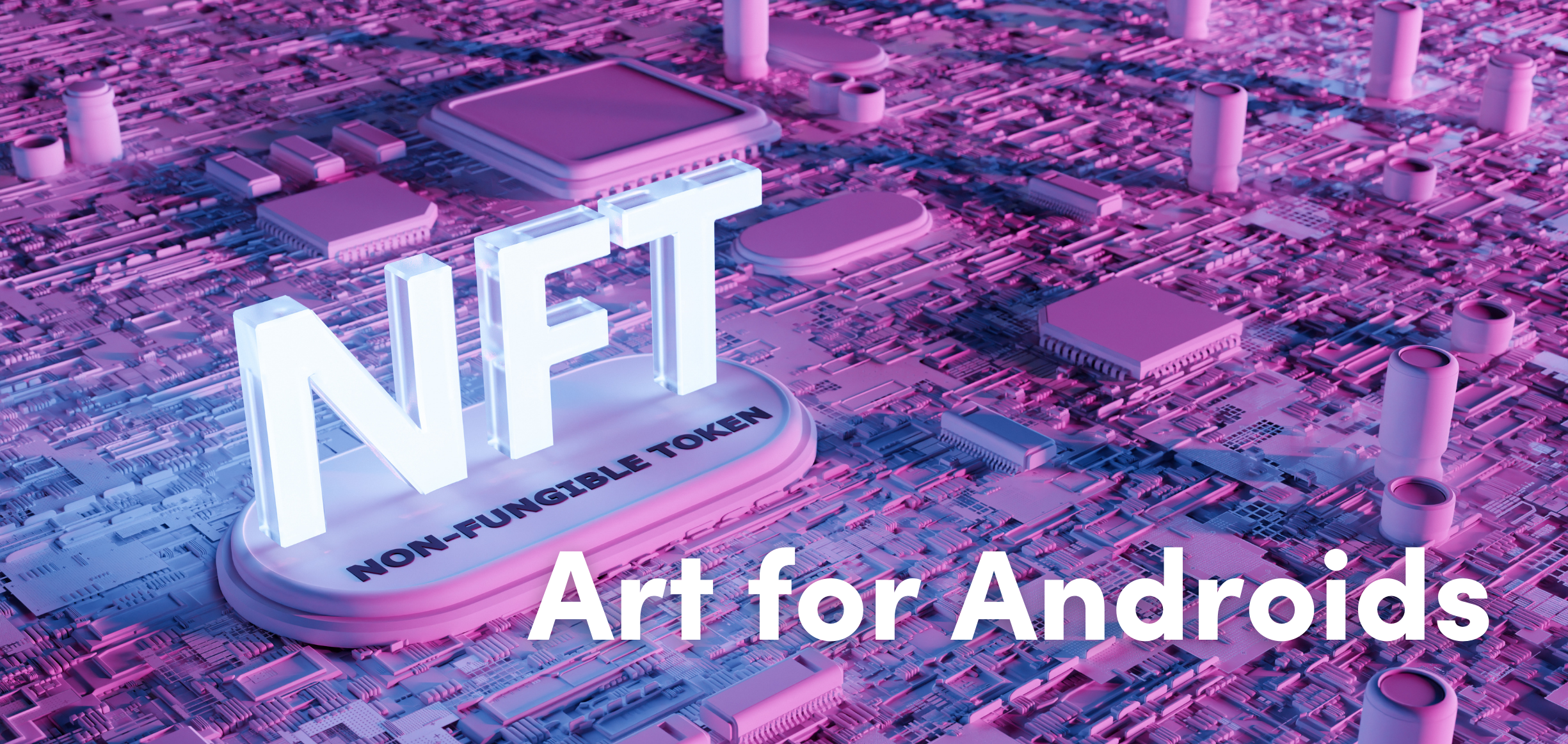 Google partners with Reddit to revise policy allowing digital assets like NFTs on its Google Play Store for Android apps